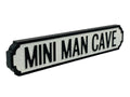 Mini Man Cave | Vintage-Style Street Sign