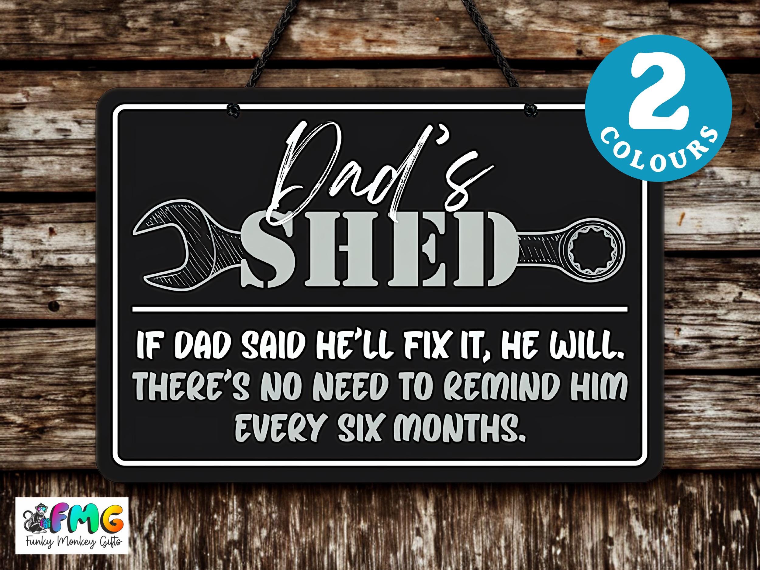 Dad's Shed | Hanging Metal Sign