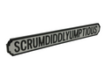 Scrumdiddlyumptious | Vintage-Style Street Sign