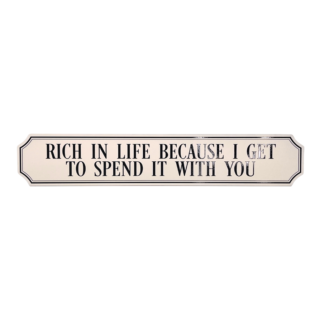Rich In Life Because I Get To Spend It With You - Gallery Block