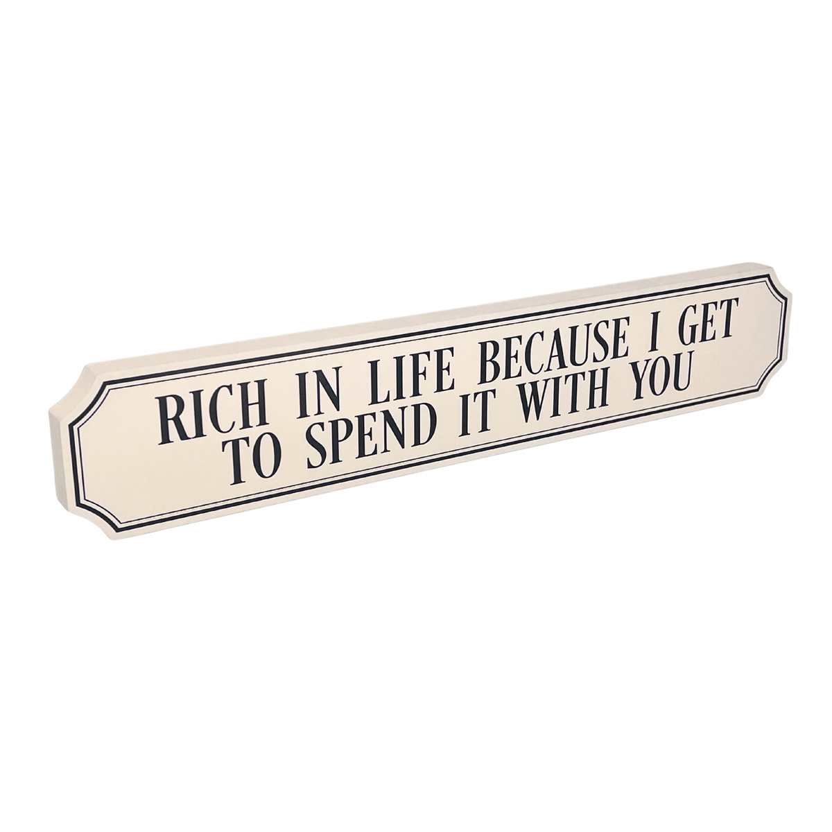 Rich In Life Because I Get To Spend It With You - Gallery Block