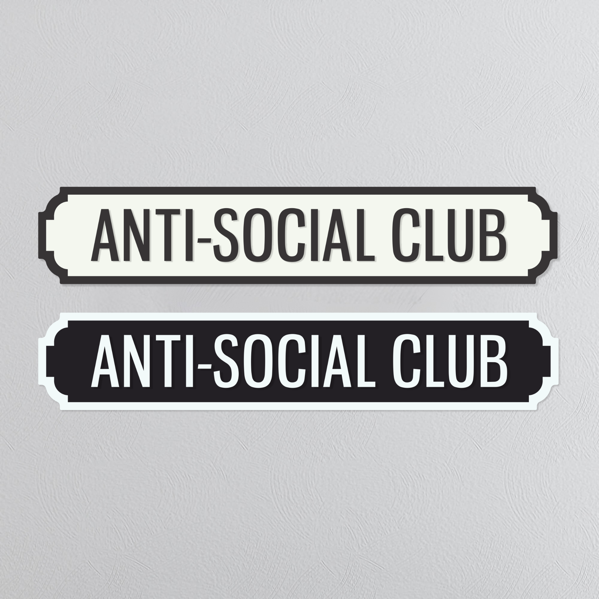 Anti-Social Club - Vintage Street Sign