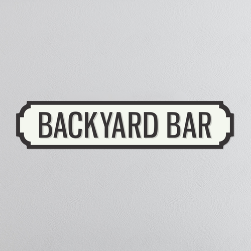 Backyard Bar - Vintage Street Sign