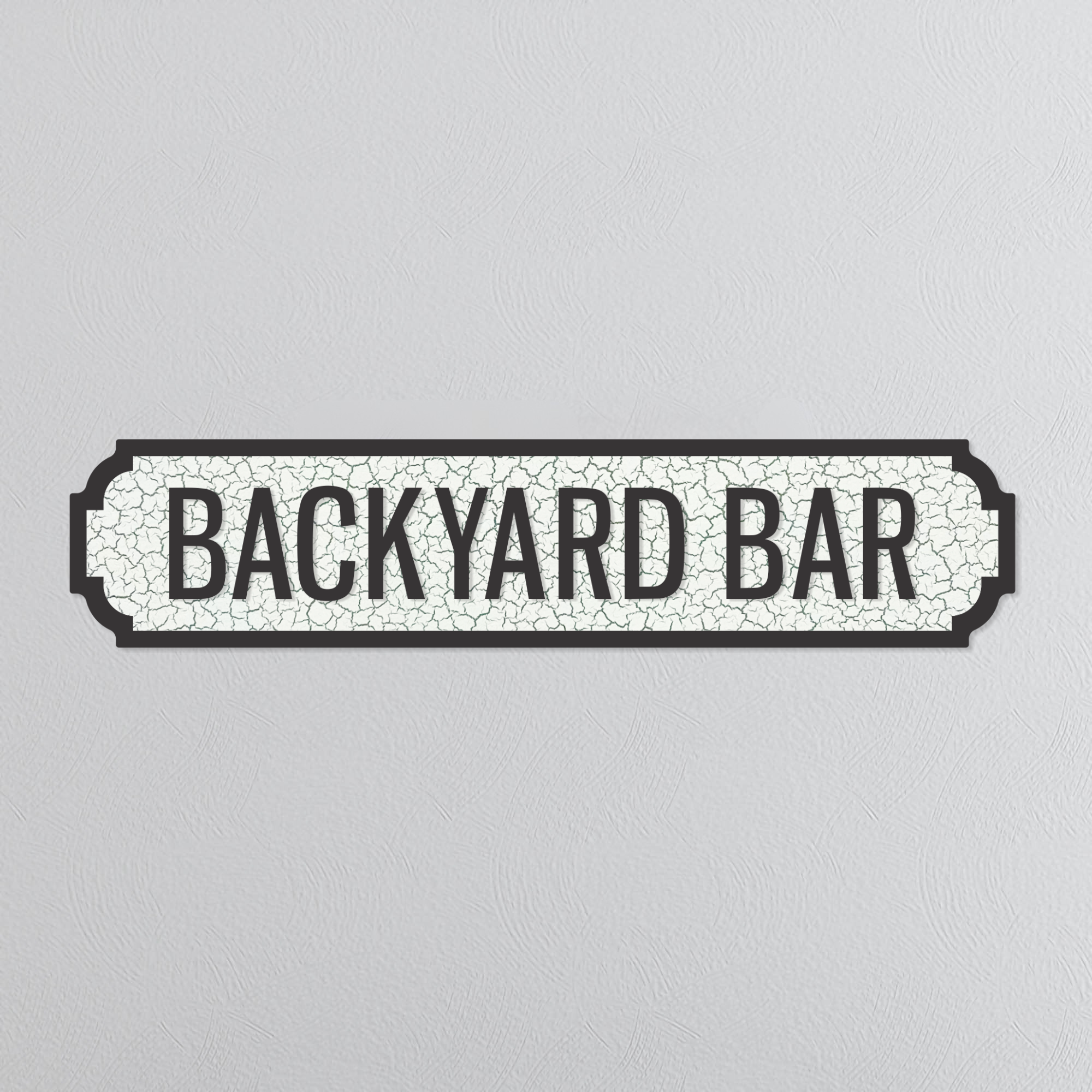 Backyard Bar - Vintage Street Sign
