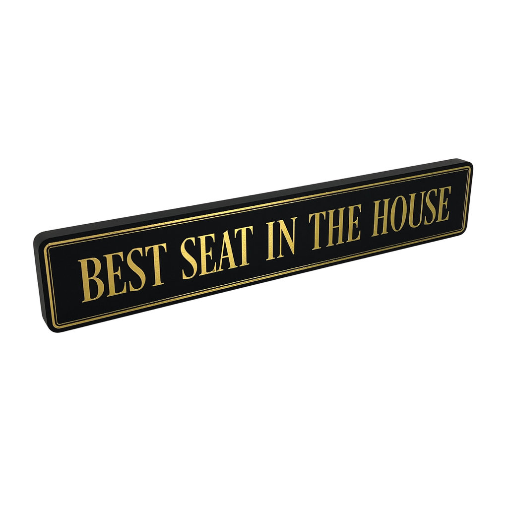 Best Seat In The House - Gallery Block