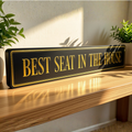 Best Seat In The House - Gallery Block