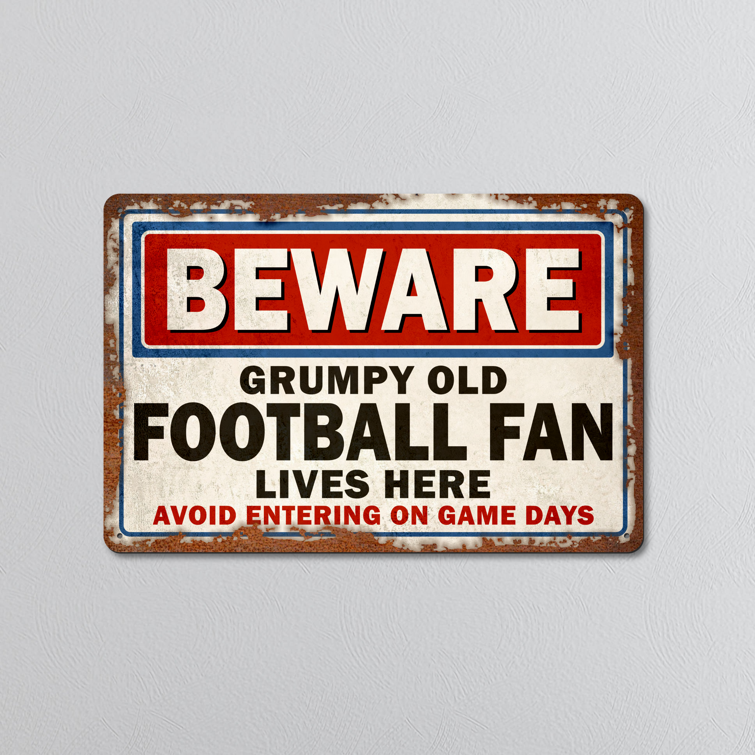 Grumpy Old Football Fan | Rustic Effect Metal Sign