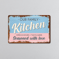 Our Family Kitchen | Rustic Effect Metal Sign