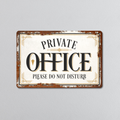 Private Office | Rustic Effect Metal Sign