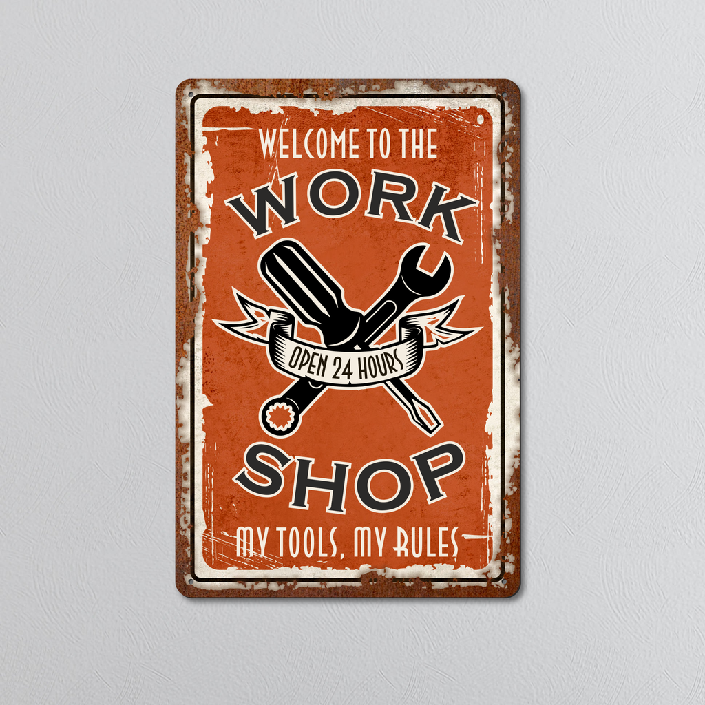 Work Shop 'My Tools My Rules' | Rustic Effect Metal Sign