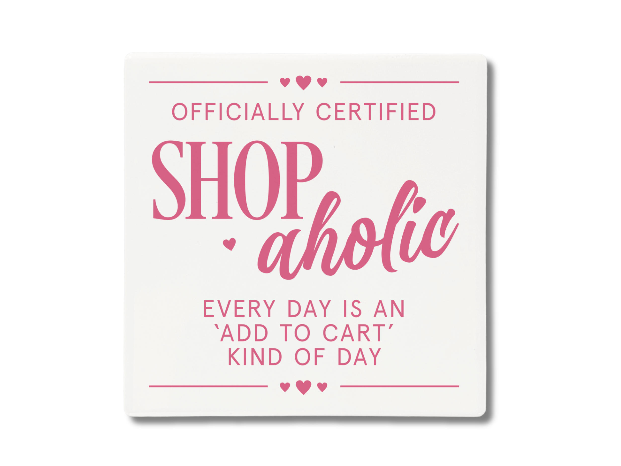 Shopaholic - Coaster