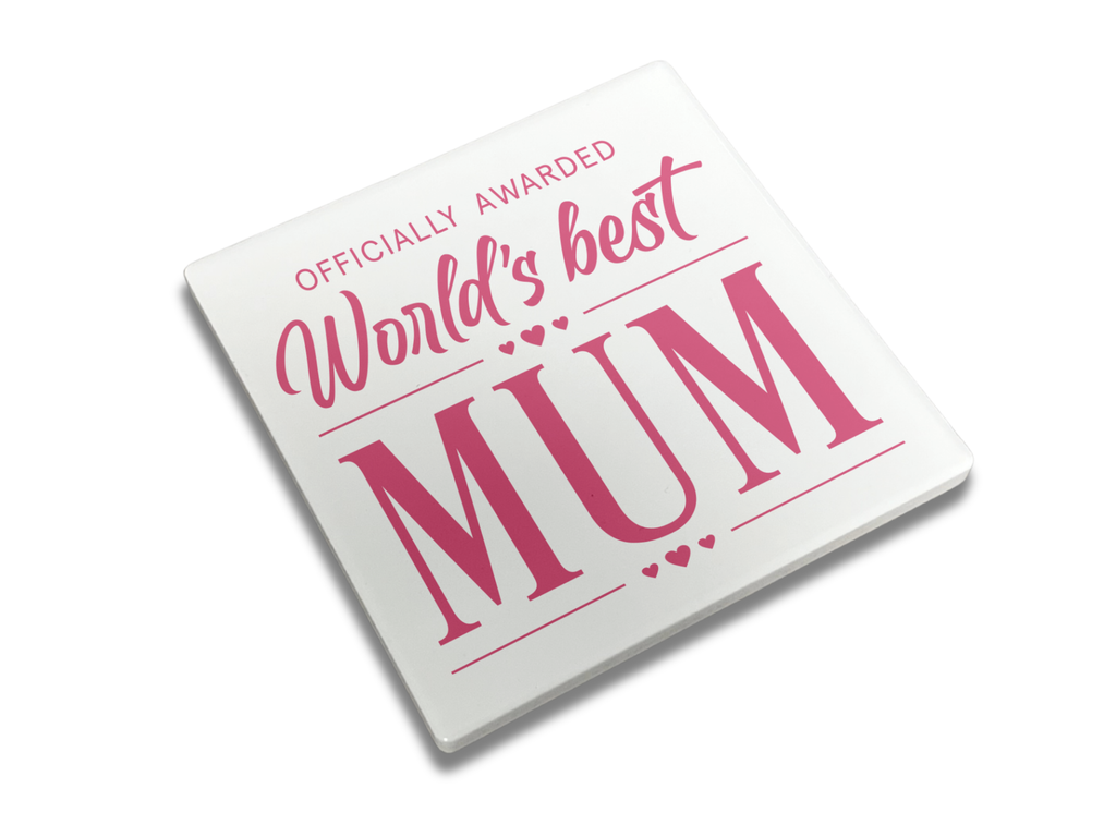World's Best Mum | Coaster