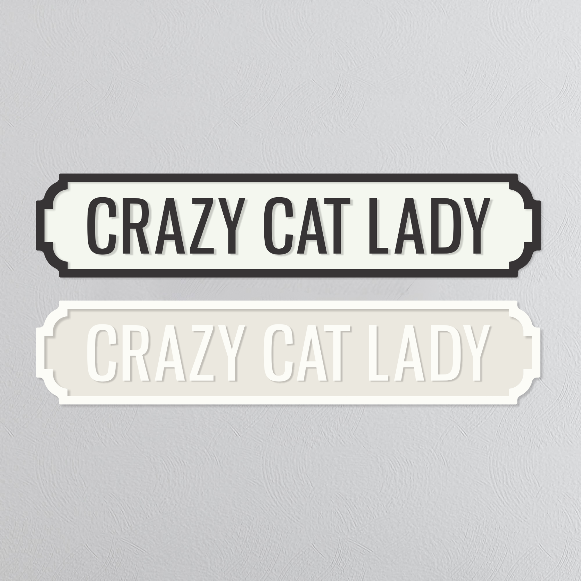 Crazy Cat Lady - Vintage Street Sign