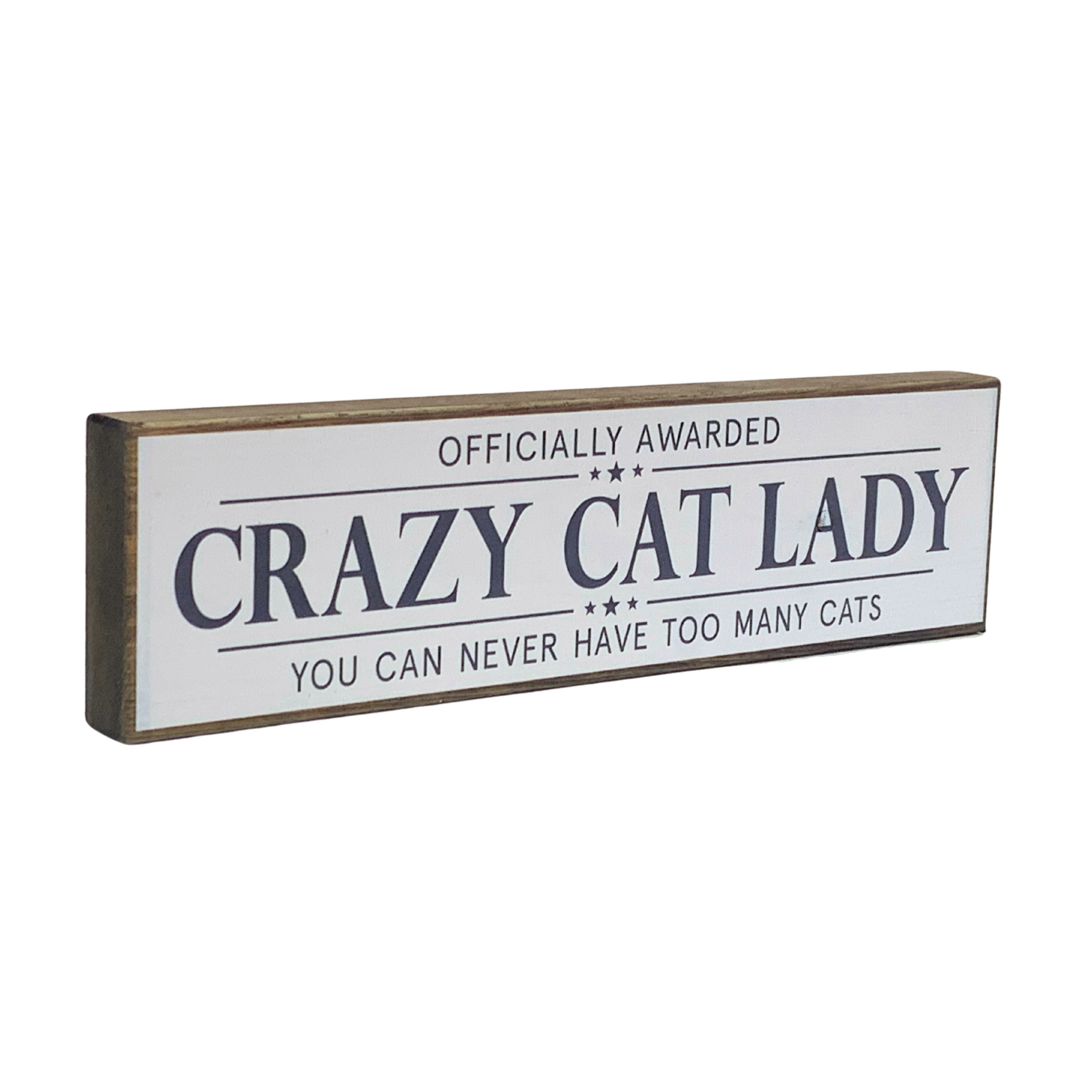 Crazy Cat Lady | Rustic Block Shelf Sitter