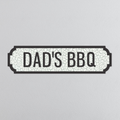Dad's BBQ - Vintage Street Sign