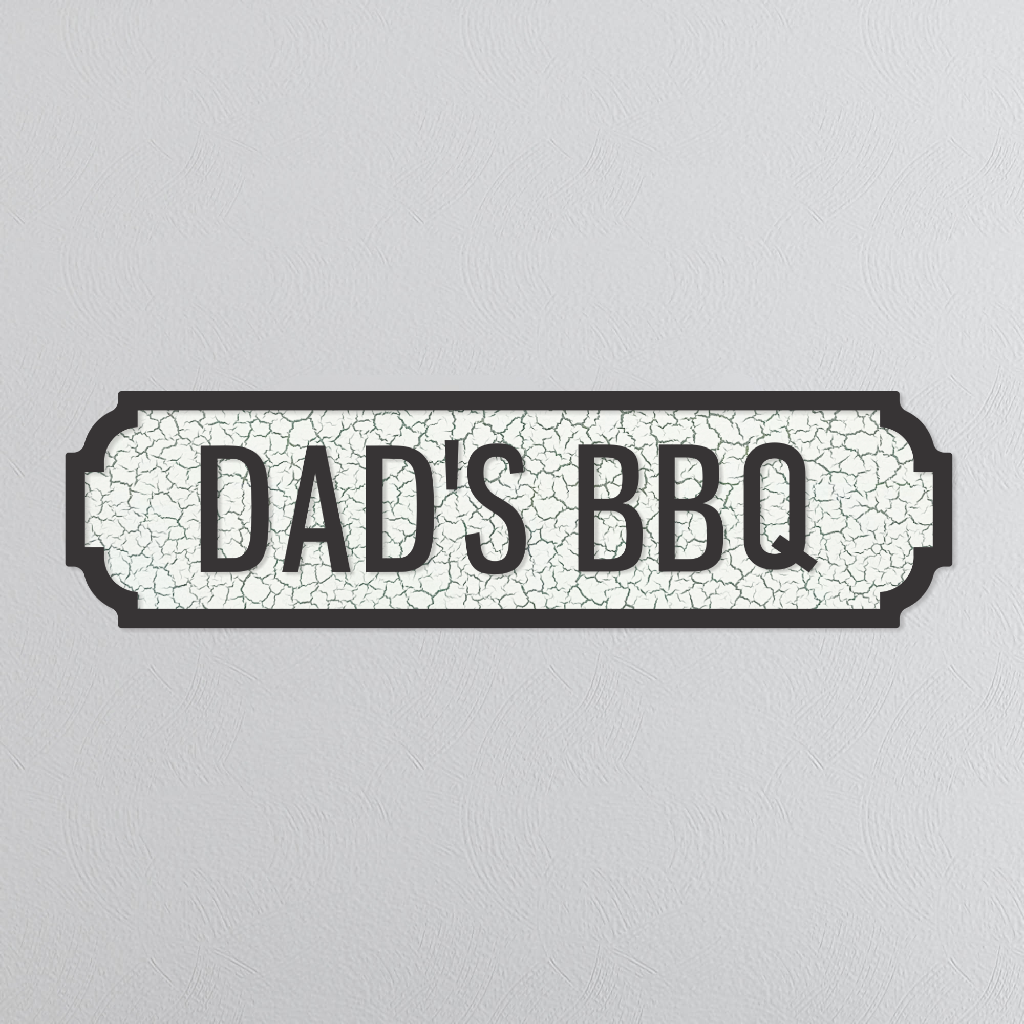 Dad's BBQ - Vintage Street Sign