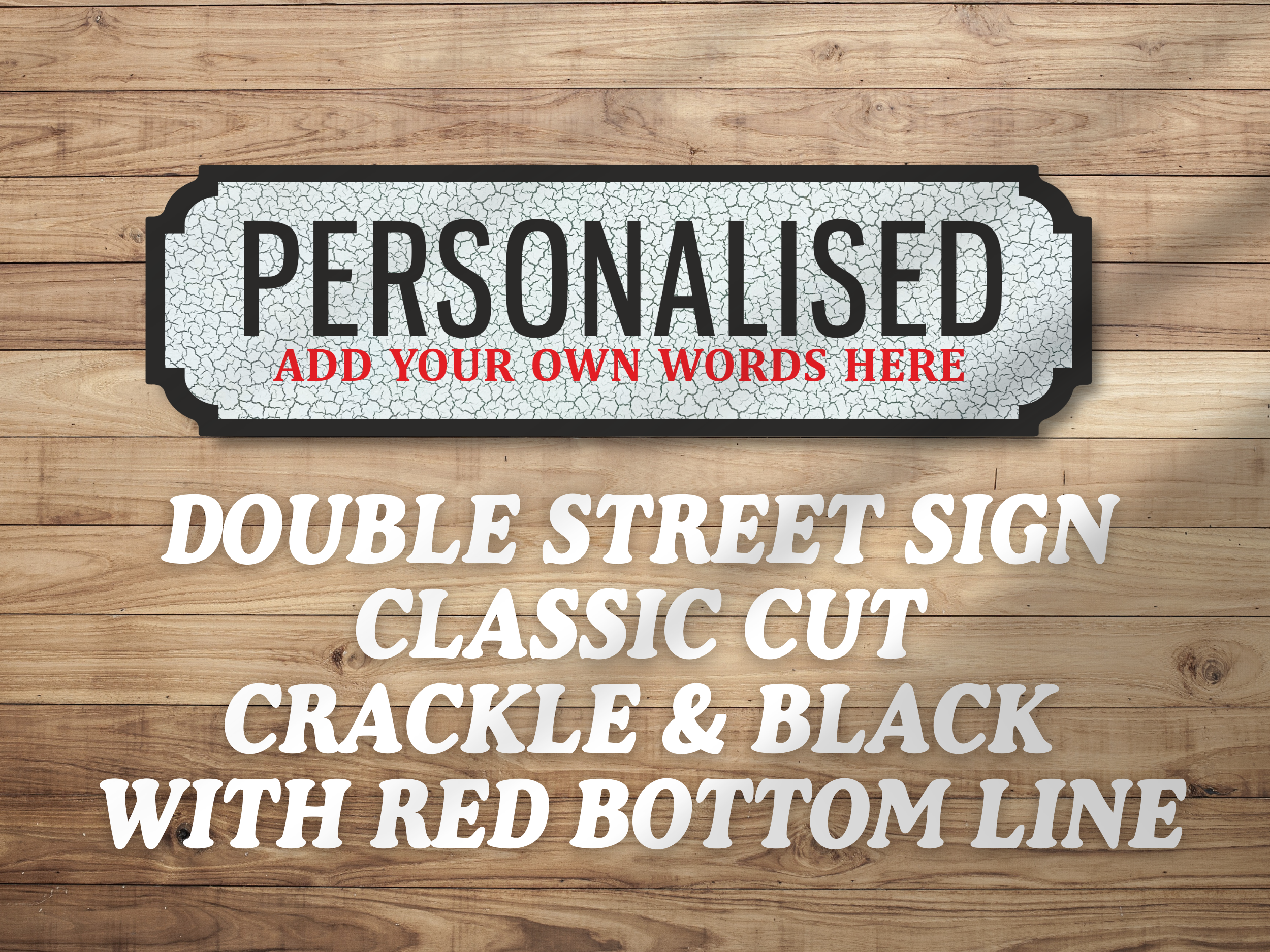 Personalised Double Line Vintage-Style Street Sign