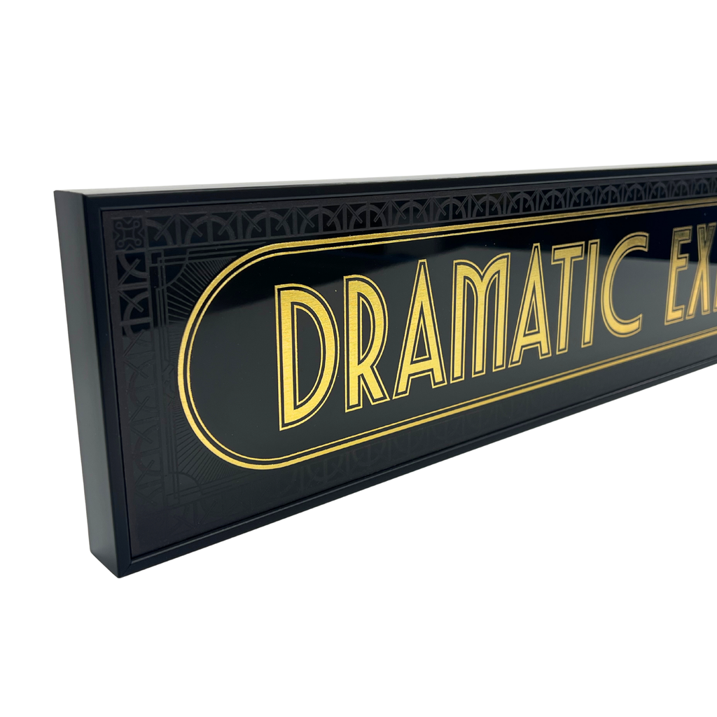 Dramatic Exit - Signature Foil Frame