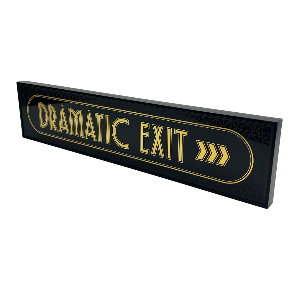 Dramatic Exit - Signature Foil Frame