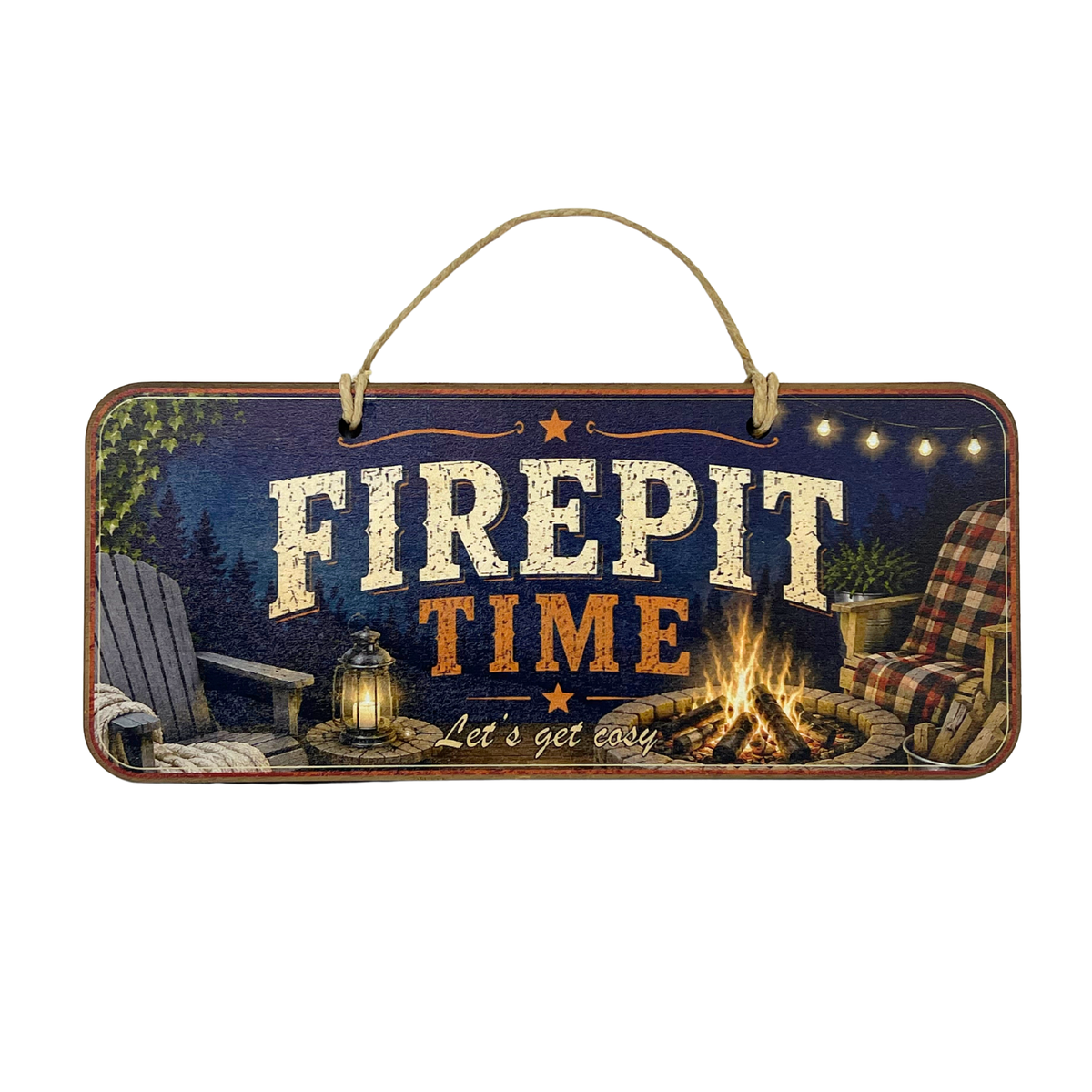 A rectangular hanging wall sign with a rope handle, featuring the words “FIREPIT TIME” over a campfire scene with chairs, a lantern, and string lights on a white background.
