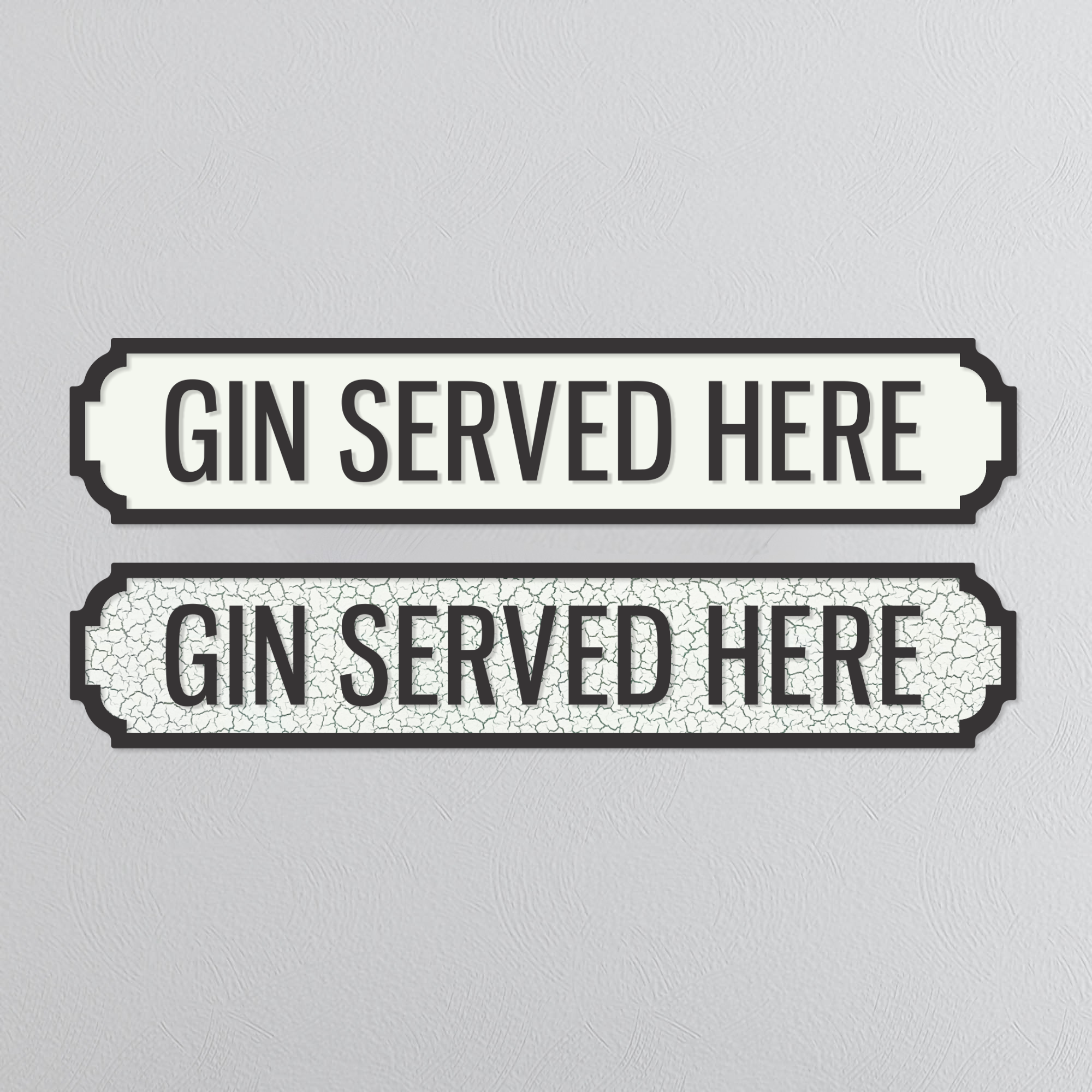 Gin Served Here - Vintage Street Sign