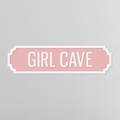 Girl Cave - Vintage Street Sign