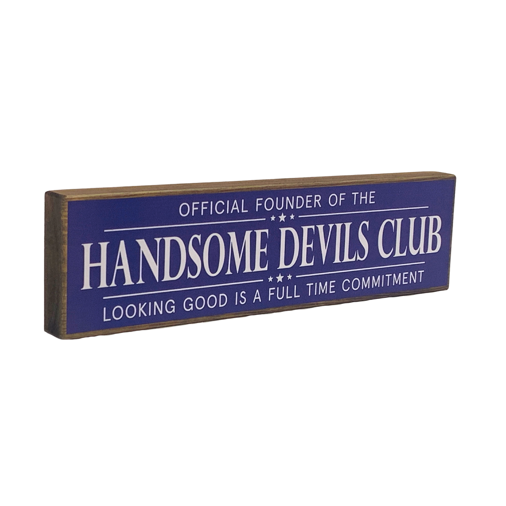 Handsome Devils Club | Rustic Block Shelf Sitter