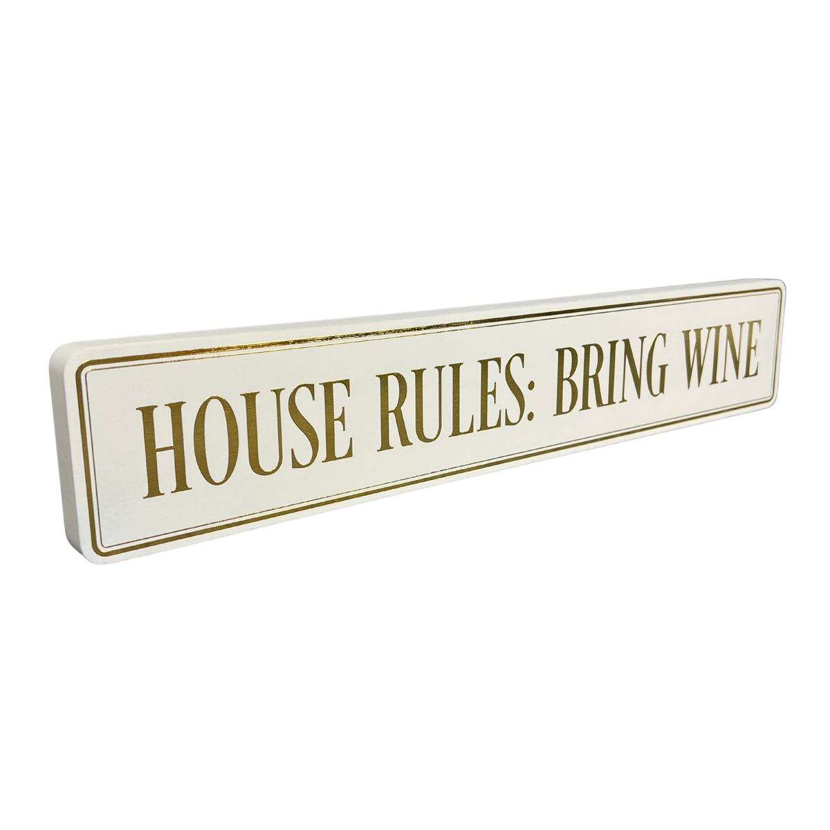House Rules: Bring Wine - Gallery Block