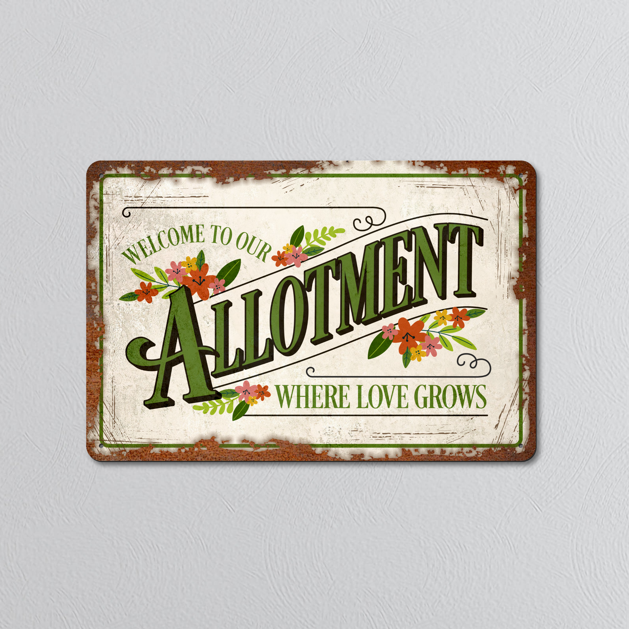 Welcome To Our Allotment | Rustic Effect Metal Sign