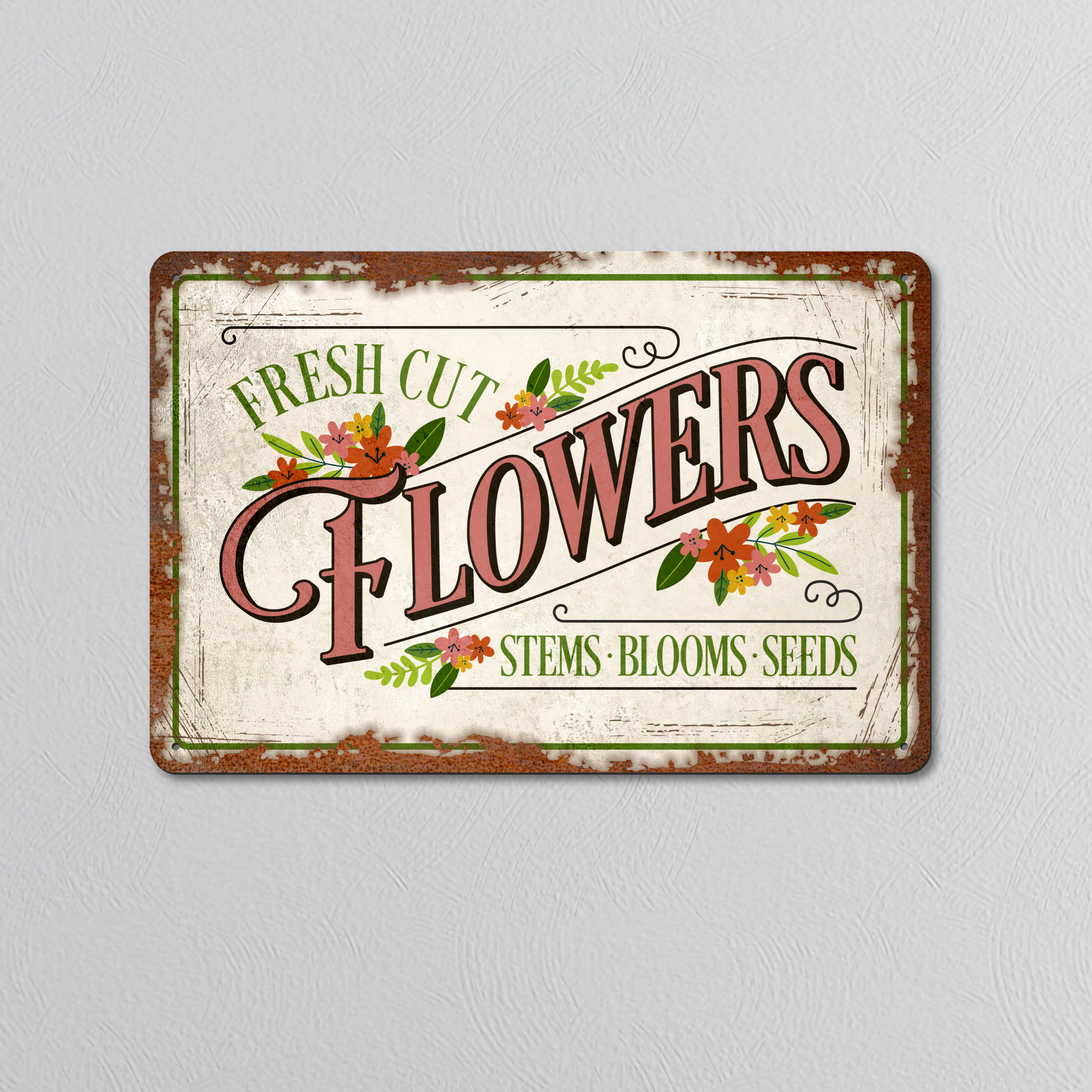 Fresh Cut Flowers | Rustic Effect Metal Sign