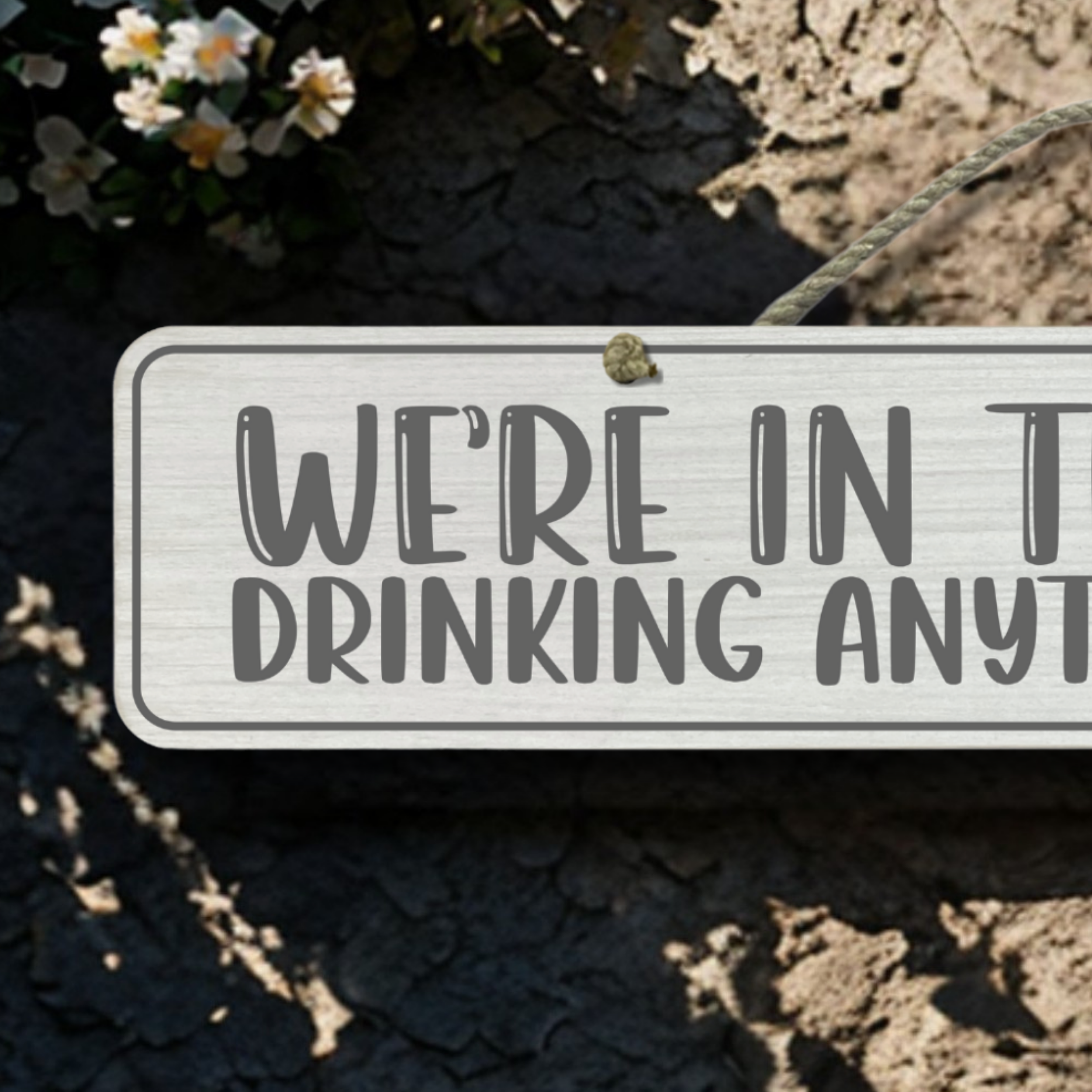 In The Hot Tub - Wooden Outdoor Sign