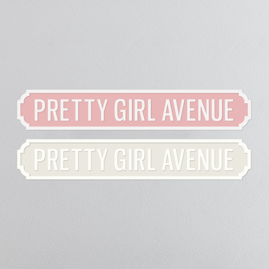Pretty Girl Avenue - Vintage Street Sign