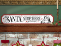 Santa, Stop Here | Wooden Christmas Sign