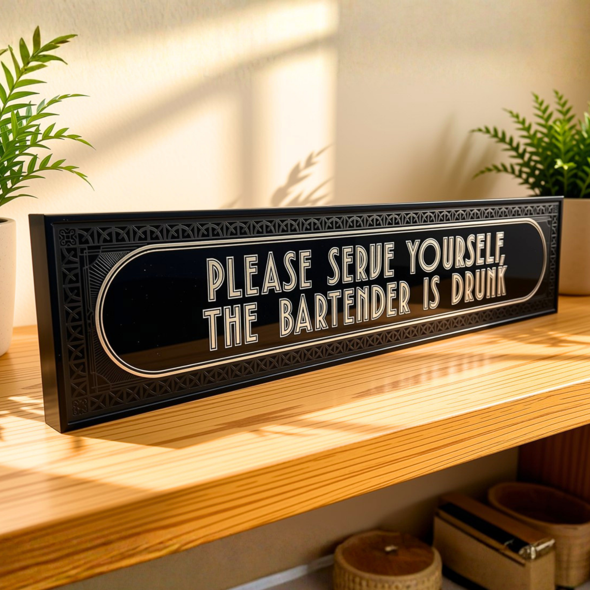 Serve Yourself, The Bartender Is Drunk - Signature Foil Frame