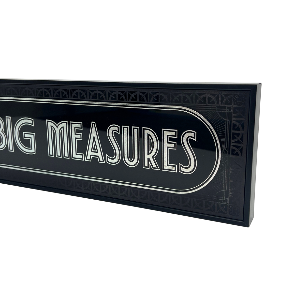 Small Bar Big Measures - Signature Foil Frame