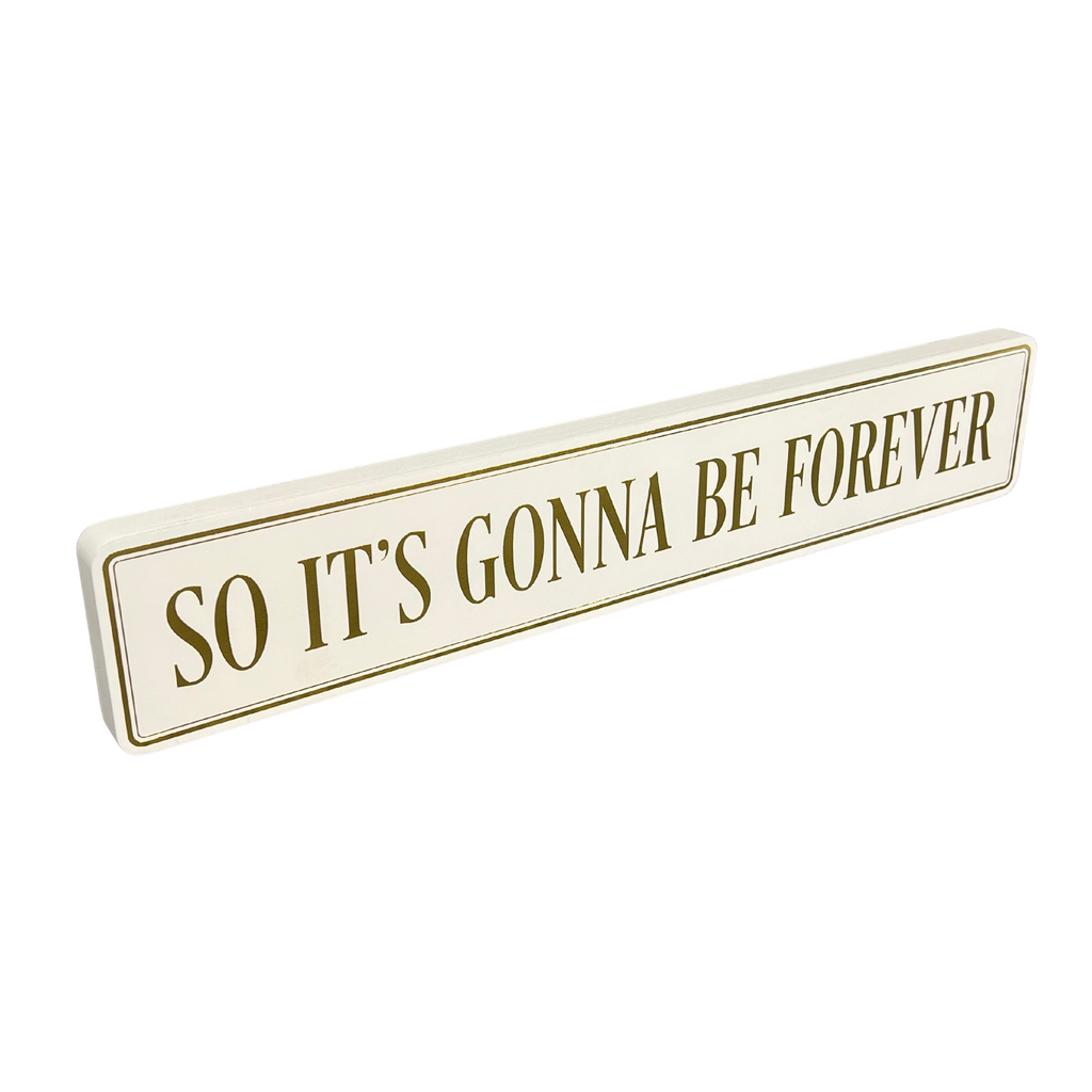 So It's Gonna Be Forever - Gallery Block