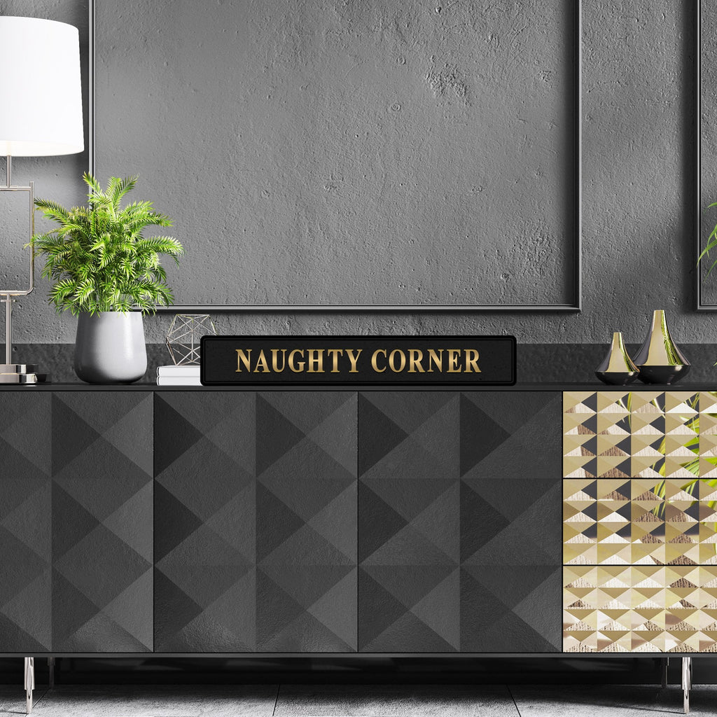 Black and gold foiled street sign with 'Naughty Corner' wording