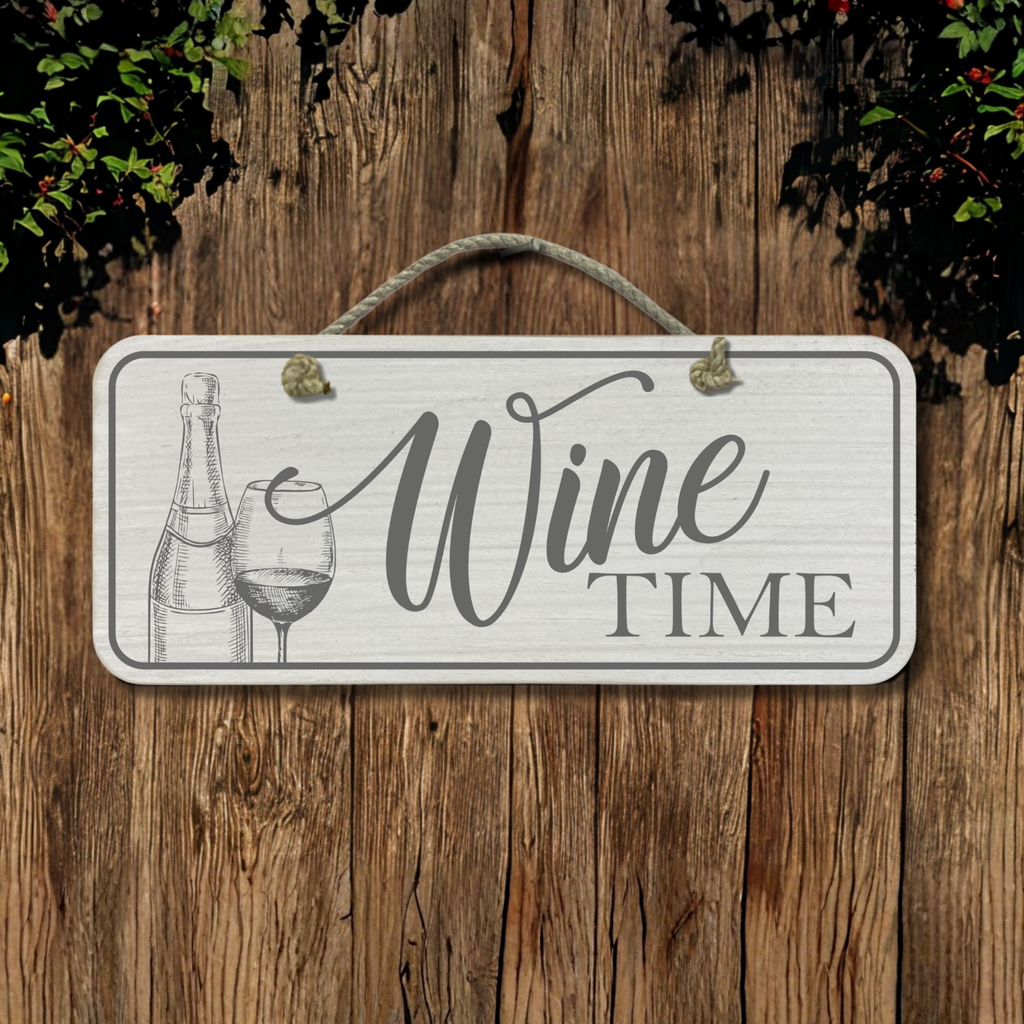 Wine Time - Wooden Outdoor Sign