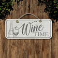 Wine Time - Wooden Outdoor Sign