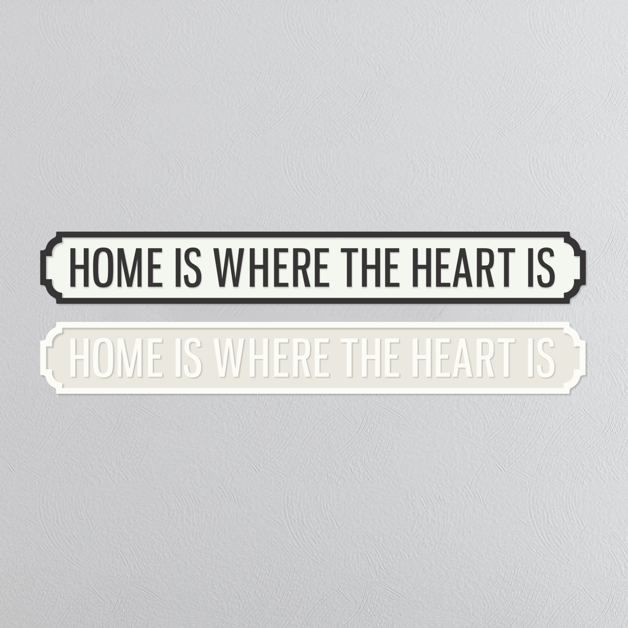 Home Is Where The Heart Is - Vintage Street Sign