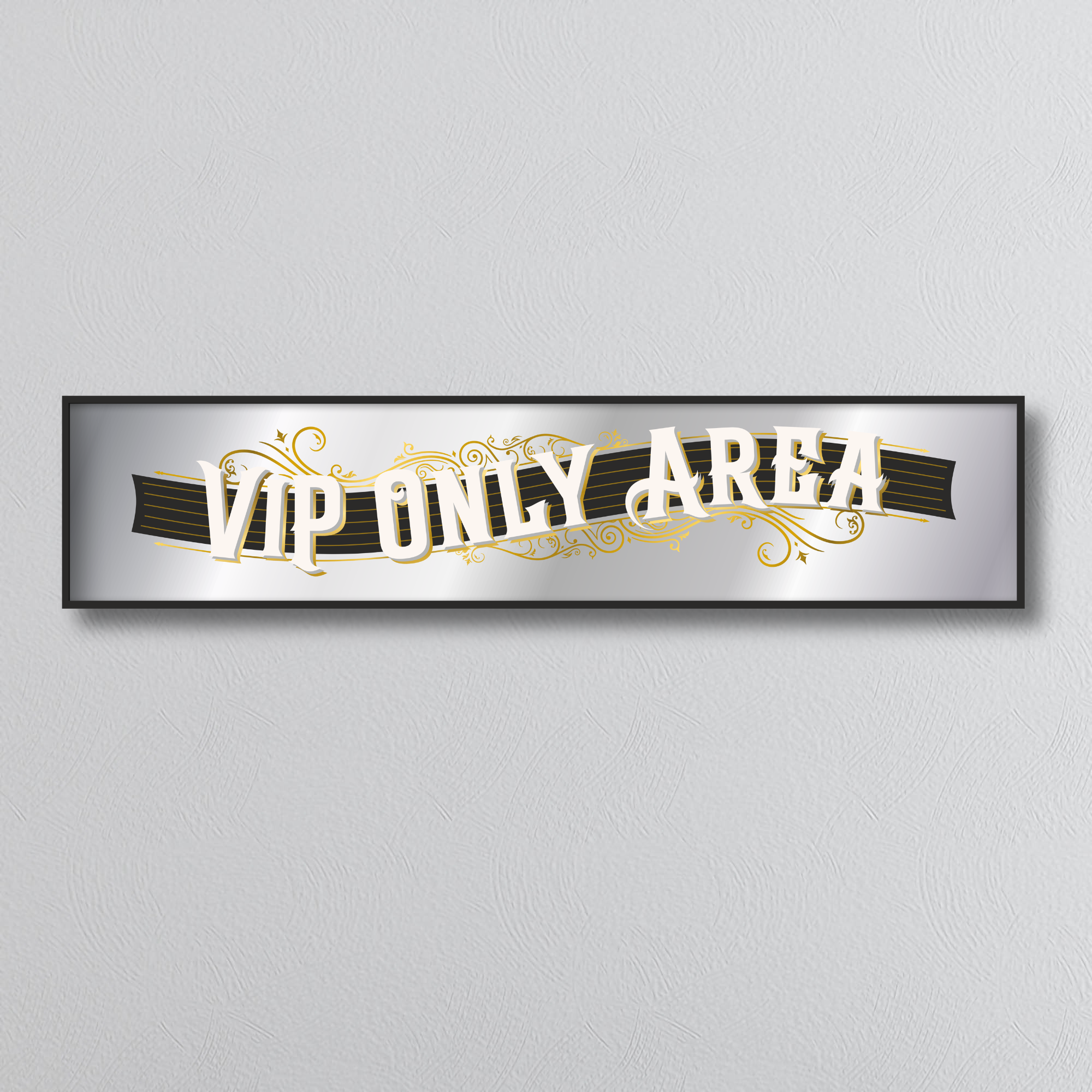 Decorative mirror sign with 'VIP ONLY AREA' art deco style text on a light gray background