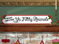 Ya Filthy Animals | Wooden Christmas Sign
