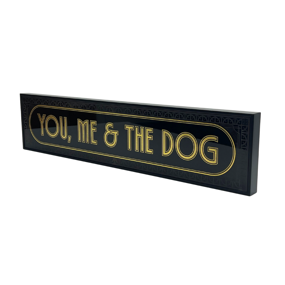 You, Me & The Dog - Signature Foil Frame
