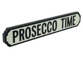 Prosecco Time | Vintage-Style Street Sign
