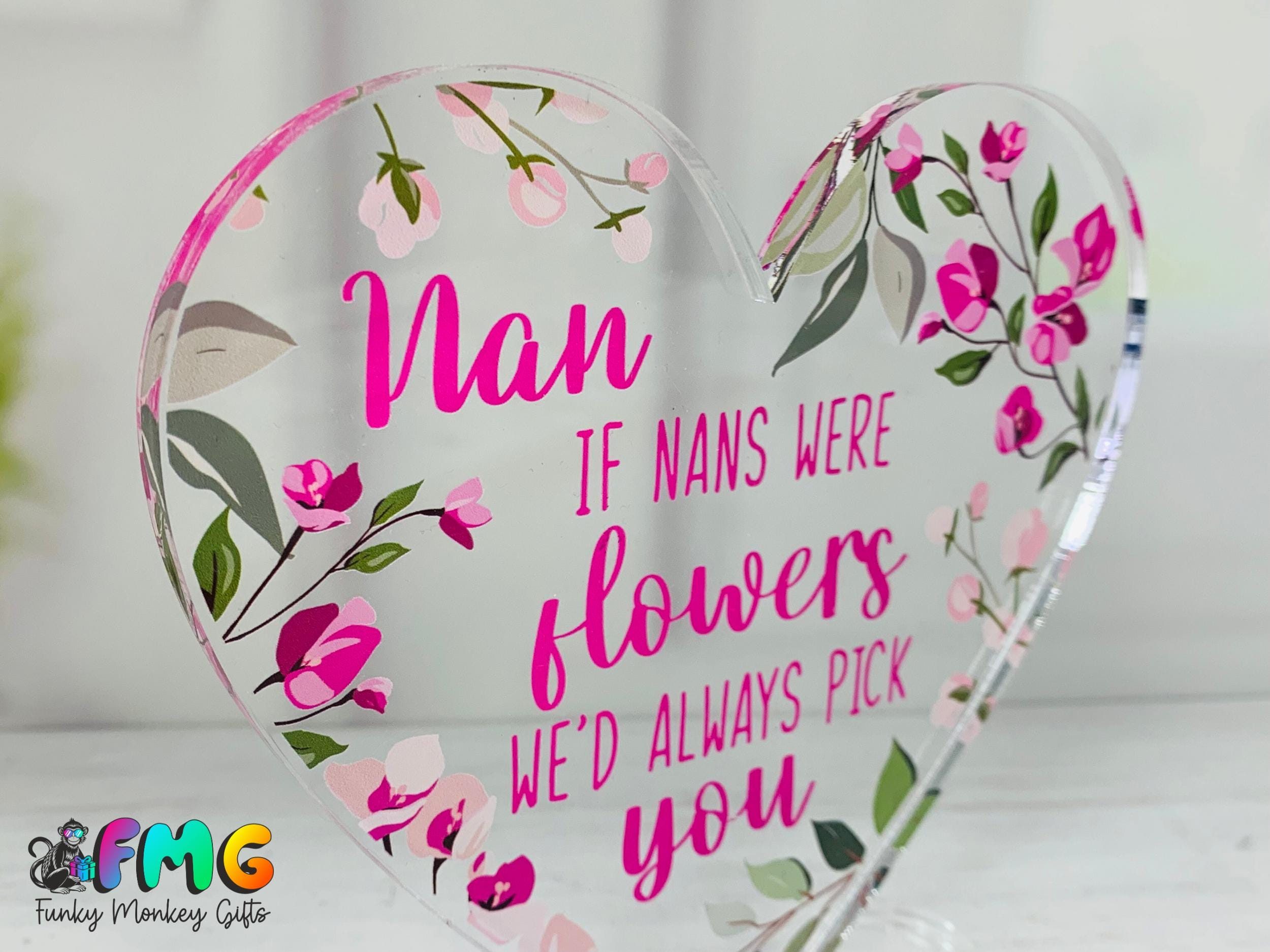 Nan Quote | Acrylic Heart Plaque