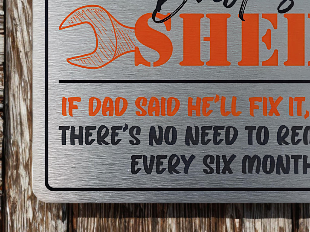 Dad's Shed | Hanging Metal Sign
