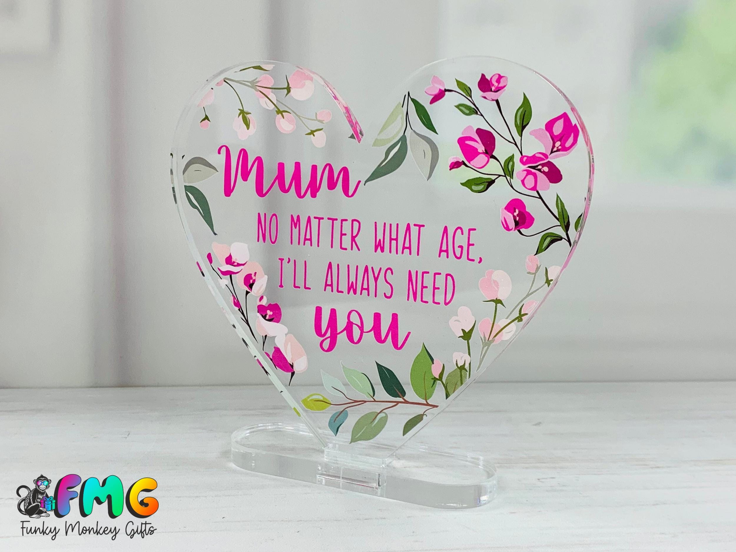 Mum Quote | Acrylic Heart Plaque