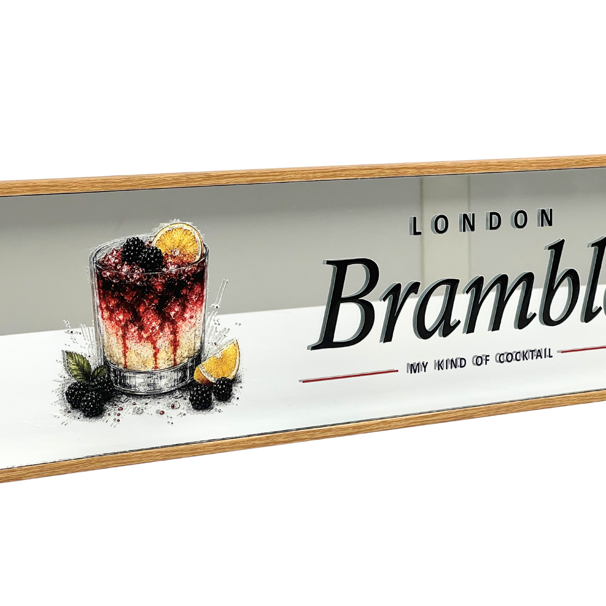 Bramble - My Kind Of Cocktail Mirrored Sign