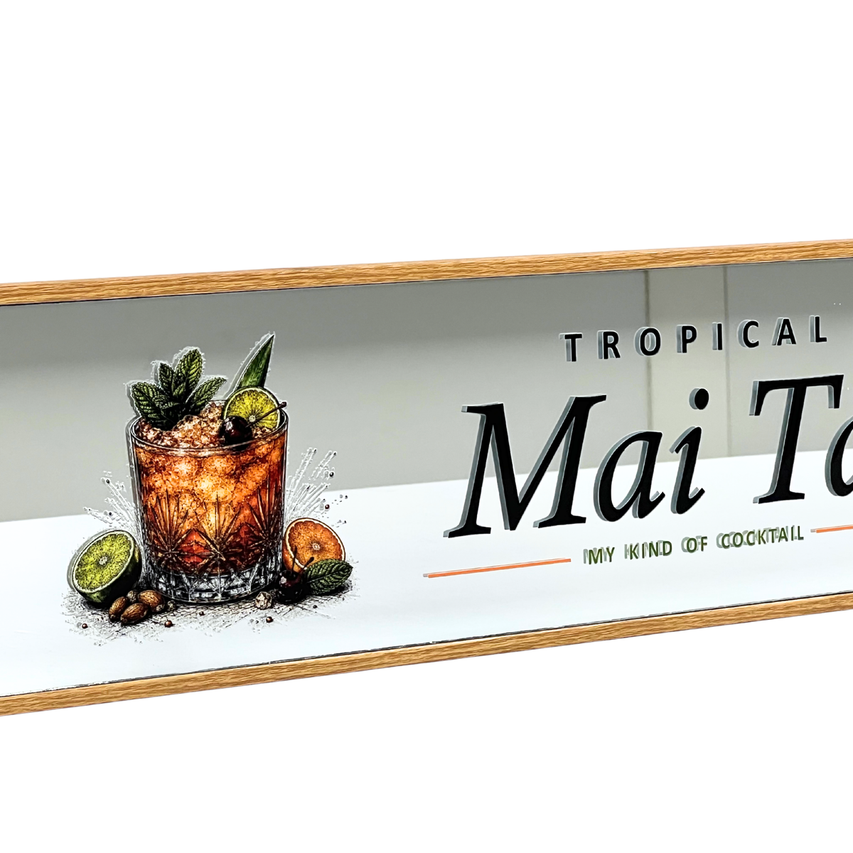 A rectangular bar sign with a light wood border, featuring an illustration of a tropical cocktail with lime and mint garnish on the left, and the text 'TROPICAL Mai Tai' and 'IMY KIND OF COCKTAIL' on a white background.
