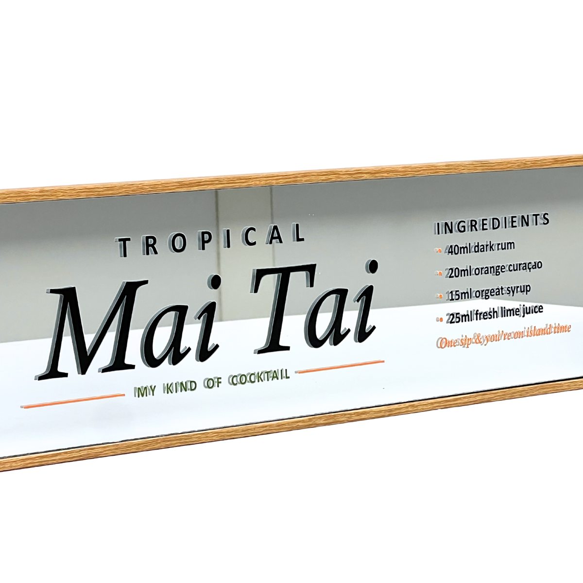 A rectangular glass cocktail sign with a light wood frame, featuring the text 'TROPICAL Mai Tai' and a cocktail ingredients list on a white background.